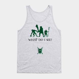 What Do I See?  LARP Shirt - dark design Tank Top